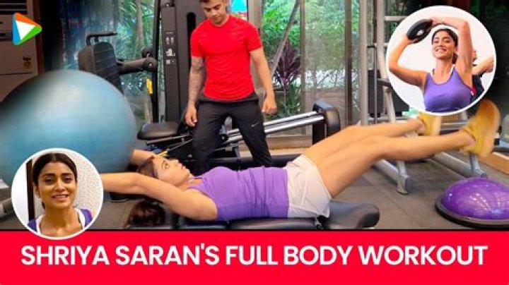 Shriya Saran Workout Routine